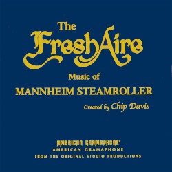 Mannheim Steamroller - Fresh Aire Music Of Mannheim (2012)