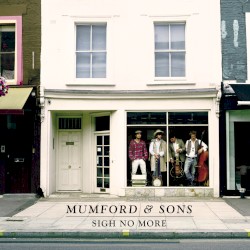 Mumford & Sons - Sigh No More (2009)
