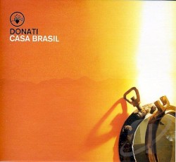 Donati - Casa Brasil (2004)