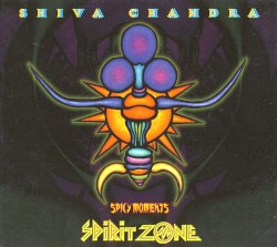 Shiva Chandra - Spicy Moments (1996)