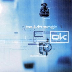 Talvin Singh - OK (1998)