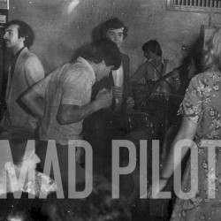 Mad Pilot - EEPEE (2008)