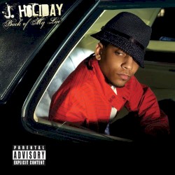 J Holiday - Back Of My Lac' (2007)