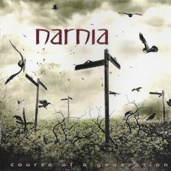 Narnia - Course Of A Generation (2009)