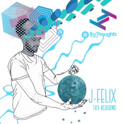 J-Felix - 101 Reasons (2015)