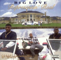 Big Love - Representin' Real (1997)