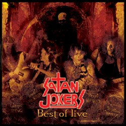 Satan jokers - Best of Live (2005)