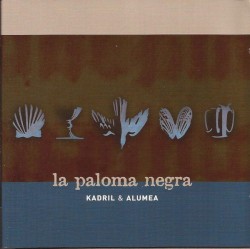Kadril - La Paloma Negra (2004)
