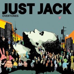 Just Jack - Overtones (2007)