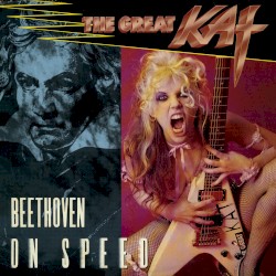 The Great Kat - Beethoven On Speed (2016)