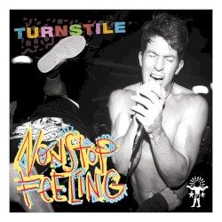Turnstile - Nonstop Feeling (2015)