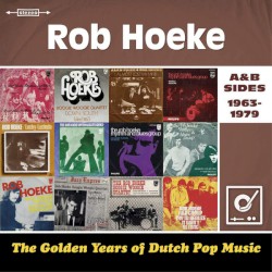 Rob Hoeke - Golden Years Of Dutch Pop Music (2016)