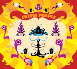 Cheese People - Cheese People (2008)