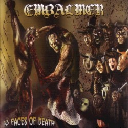EMBALMER - 13 Faces of Death (2006)