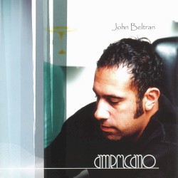 John Beltran - Americano (2002)