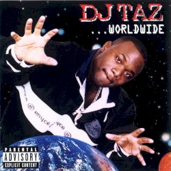 DJ Taz - Worldwide (1997)