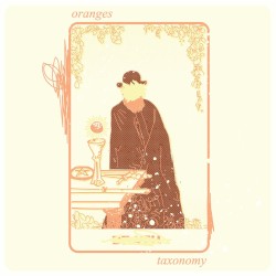 Oranges - Taxonomy (2015)