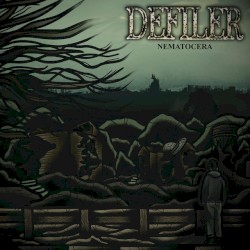 Defiler - Nematocera (2012)