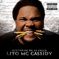 Lito MC Cassidy - Historias De La Calle (2013)