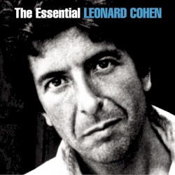 Leonard Cohen - The Essential Leonard Cohen (2002)