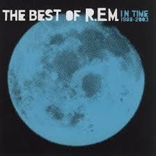 R.E.M. - In Time: The Best Of R.E.M. 1988-2003 (2003)