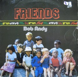 Bob Andy - Friends (1983)