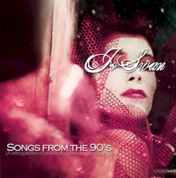 Jo Swan - Songs from the 90's (2012)
