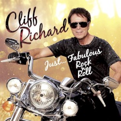 Cliff Richard - Just... Fabulous Rock 'n' Roll (2016)