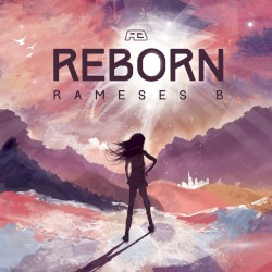 Rameses B - Reborn (2014)