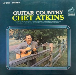 Chet Atkins - Guitar Country (1964)