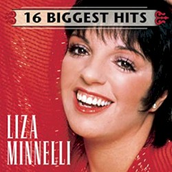 Liza Minnelli - 16 Biggest Hits (2000)