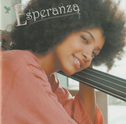 Esperanza Spalding - Esperanza (2008)