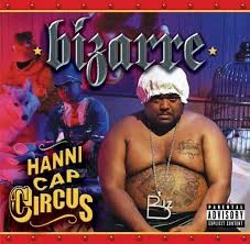 Bizarre - Hannicap Circus (2005)