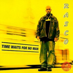 Rasco - Time Waits For No Man (1998)