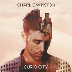 Charlie Winston - Curio City (2015)