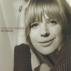 Marianne Faithfull - The Collection (2004)