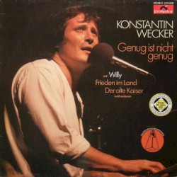 Konstantin Wecker - Genug Ist Nicht Genug (1977)