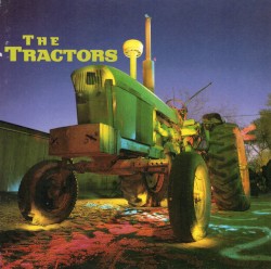 The Tractors - The Tractors (1994)