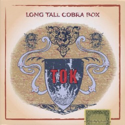 Tok - Long Tall Cobra Box (2008)