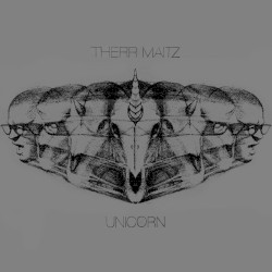 Therr Maitz - Unicorn (2015)