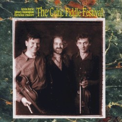 Celtic Fiddle Festival - Celtic Fiddle Festival (1993)