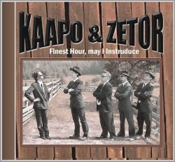 Kaapo & Zetor - Finest Hour, May I Instruduce (2005)