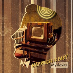 Myslovitz - Happiness Is Easy (2006)