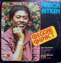Marcia Aitken - Reggae Impact (1981)