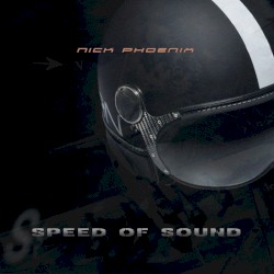 Nick Phoenix - Speed of Sound (2013)