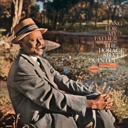 Horace Silver - Song For My Father (1965)